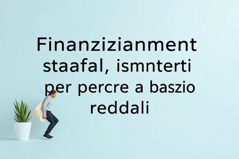 Conceitos visuais relacionados a Finanziamenti statali per persone a basso reddito